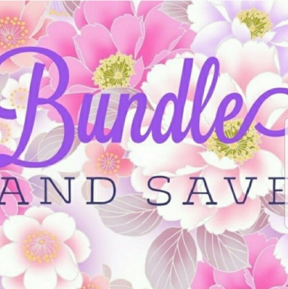 Bundle and SAVE!!